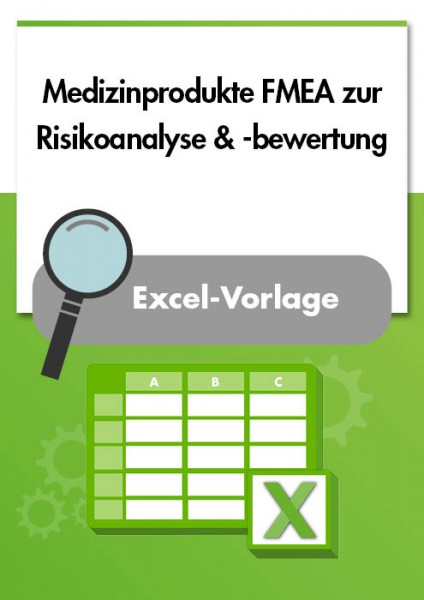 FMEA Medizinprodukte Vorlage Zur Risikoanalyse Und Risikobewertung ...